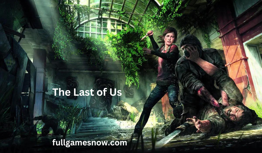 The Last of Us PC Game Free Download